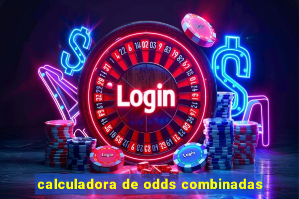 calculadora de odds combinadas